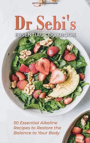 Dr Sebi's Essential Cookbook