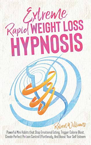 Extreme Rapid Weight Loss Hypnosis