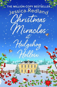 Christmas Miracles at Hedgehog Hollow 