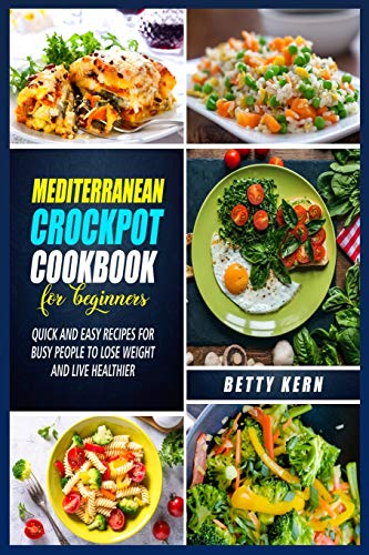 Mediterranean Crockpot Cookbook 2021