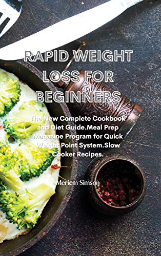 Rapid Weight Loss for Beginners