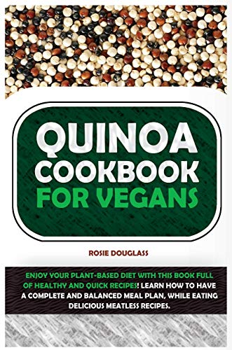 Quinoa Cookbook For Vegans