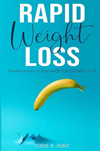 Rapid Weight Loss