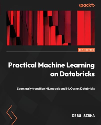Practical Machine Learning on Databricks