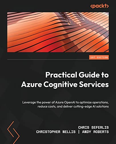 Practical Guide to Azure Cognitive Services