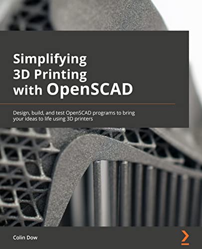 Simplifying 3D Printing with OpenSCAD