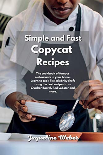 The Super Simple Copycat Recipes