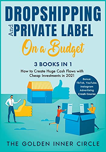 DropShipping and Private Label On a Budget [3 in 1]