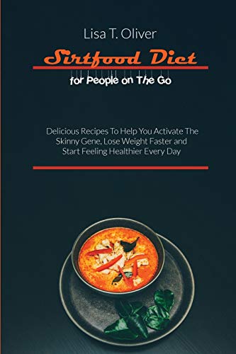 Sirtfood Diet for People on The Go