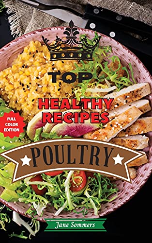 Top Healthy Recipes - Poultry