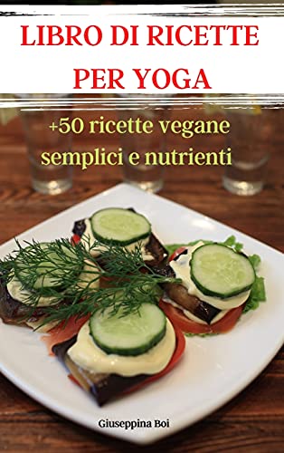 Libro Di Ricette Per Yoga