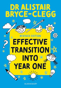 Effective Transition into Year One 