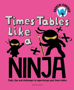 Times Tables Like a Ninja 