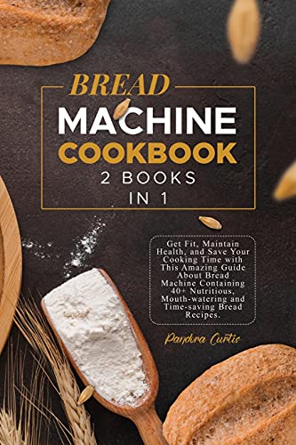 Bread Machine Cookbook