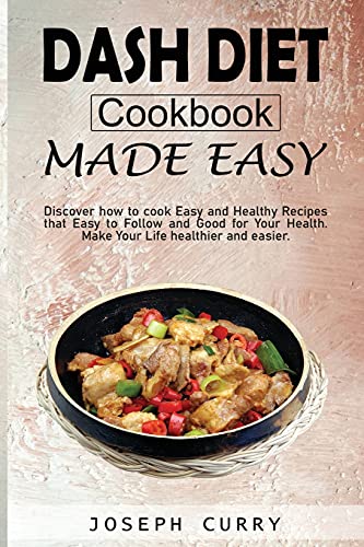 Dash diet cookbook Made easy