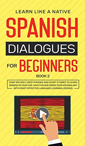 Spanish Dialogues for Beginners Book 2