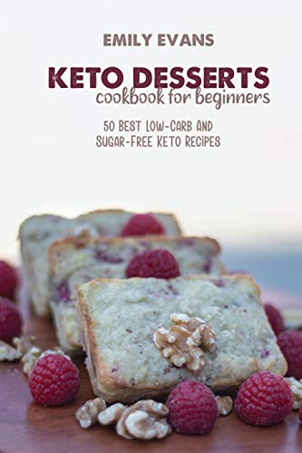 Keto Desserts Cookbook For Beginners
