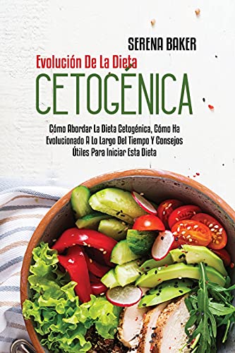 Evolucion De La Dieta Cetogenica