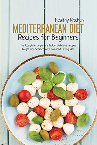 Mediterranean Diet Recipes for Beginners