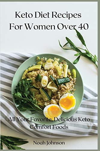Keto Diet Recipes For Women Over 40