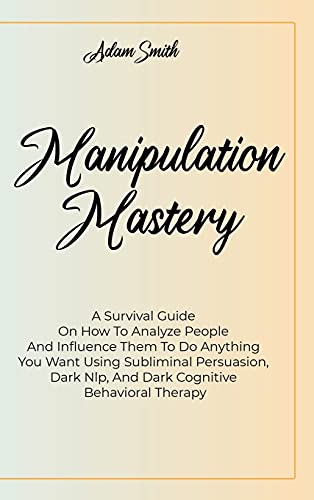 Manipulation Mastery