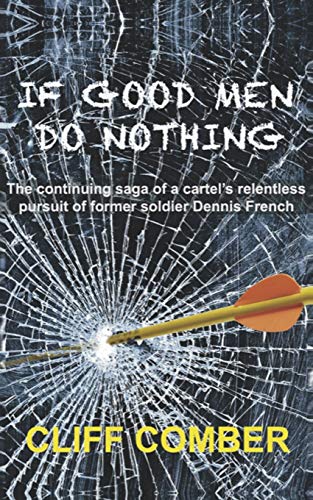 If Good Men Do Nothing