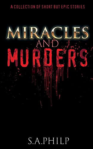 Miracles and Murders