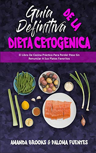 Guia Definitiva De La Dieta Cetogenica