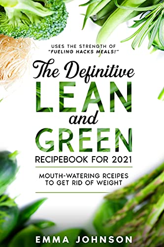 The Definitive Lean and Green Recipebook for 2021