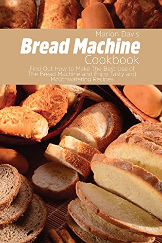 Bread Machine Cookbook