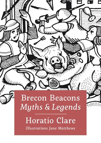 Brecon Beacon Myths and Legends