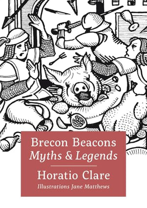 Brecon Beacon Myths and Legends