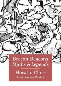 Brecon Beacon Myths and Legends 