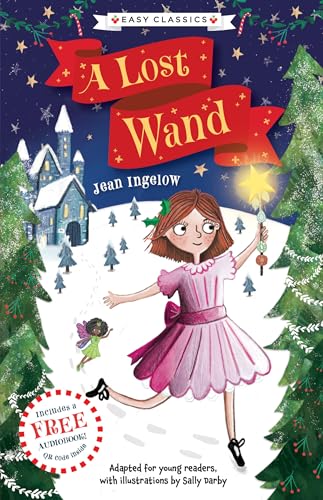 Christmas Classics: A Lost Wand (Easy Classics)