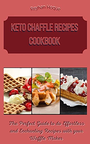 Keto Chaffle Recipes Cookbook