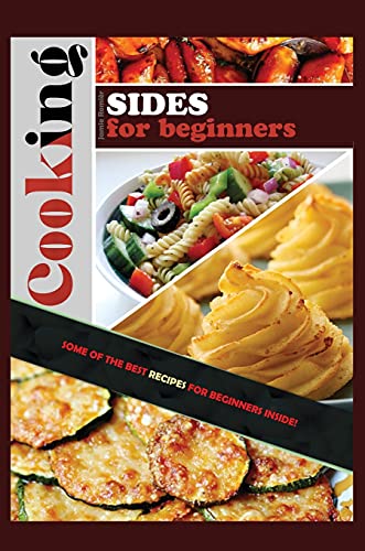Cooking Sides for Beginners