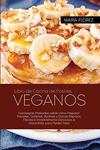 Libro de Cocina de Postres Veganos