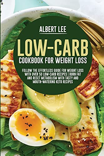 Low-Carb Cookbook For Weight Loss