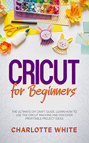 Cricut for Beginners