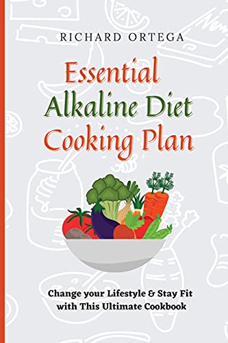 Essential Alkaline Diet Cooking Plan