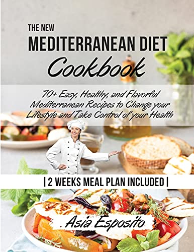 The New Mediterranean Diet Cookbook