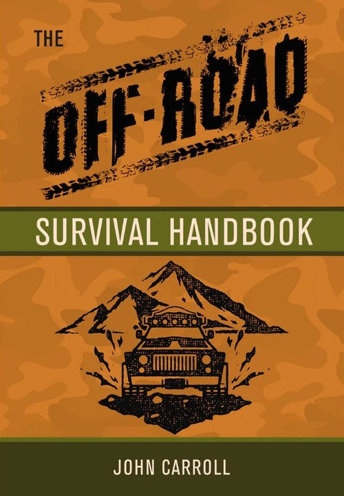 The Off-Road Survival Handbook