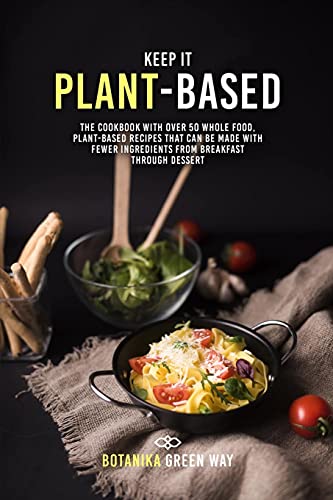 Keep It Plant-Based