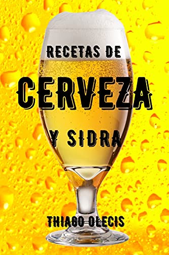 Recetas de Cerveza Y Sidra