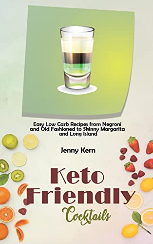 Keto Friendly Cocktails