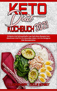 Keto-Diat-Kochbuch 2021 