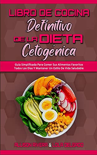 Libro De Cocina Definitivo De La Dieta Cetogenica