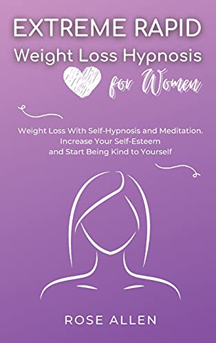 Extreme Rapid Weight Loss Hypnosis for Women