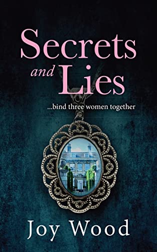 Secrets and Lies