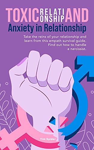 Toxic Relationship and Anxiety in Relationship